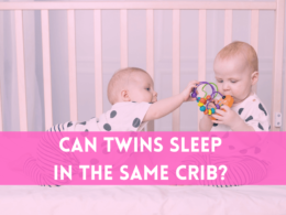 Can Twins Sleep in the Same Crib?