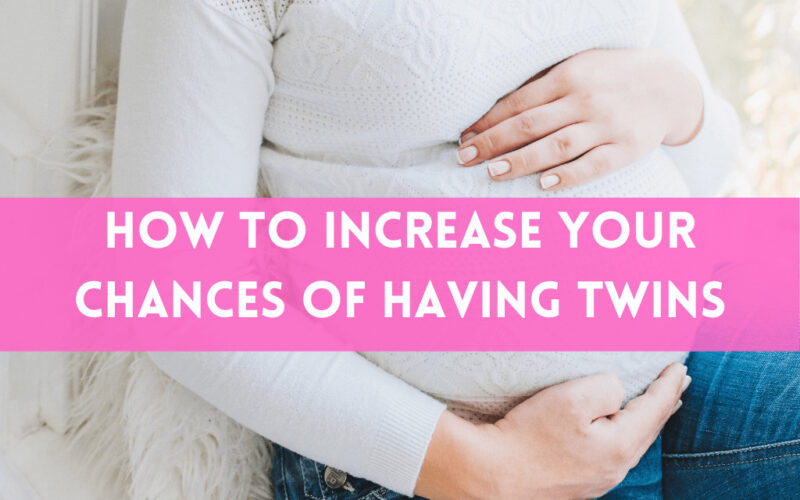 How to Increase Your Chances of Having Twins