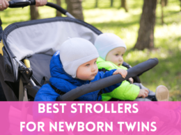 Best Strollers For Newborn Twins To Give Them Comfort While Traveling