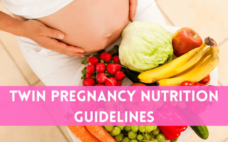 twin pregnancy nutrition guidelines