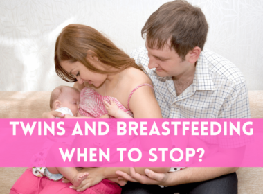 Twins And Breastfeeding When to Stop?