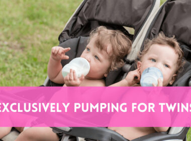 Exclusively Pumping for Twins