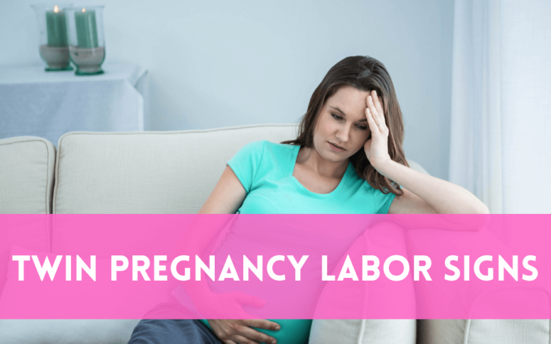 Twin Pregnancy Labor Signs